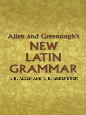 cover image of Allen and Greenough's New Latin Grammar